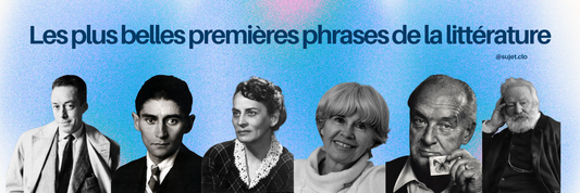 Les plus belles premières phrases de la littérature : 10 incipits célèbres à découvrir