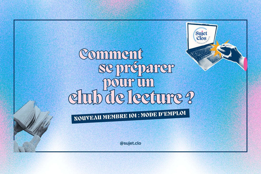 Comment se préparer pour un club de lecture ?